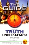 Truth Under Attack vol 1
